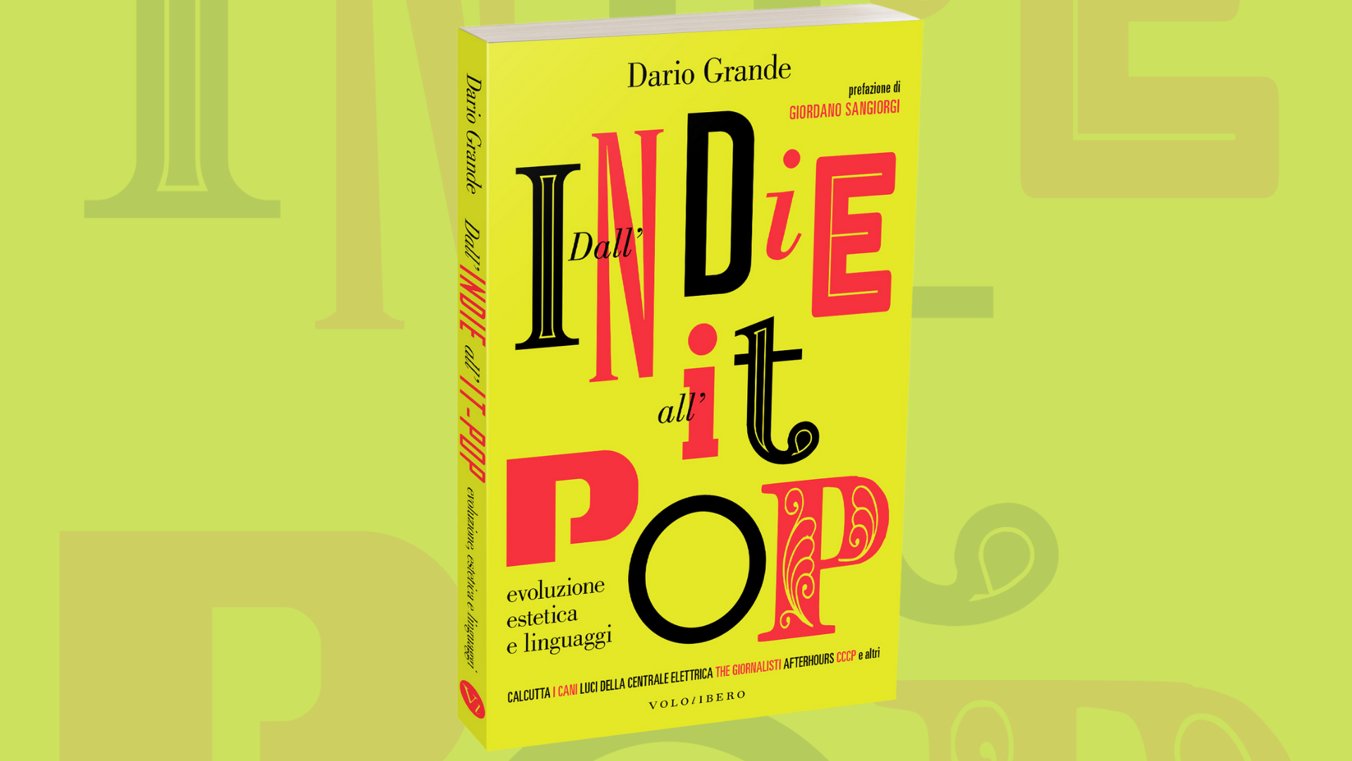 In libreria arriva “Dall’Indie all’it- pop”