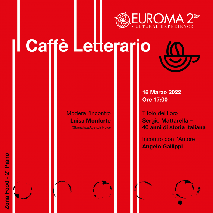 Il Caffè Letterario di Euroma2