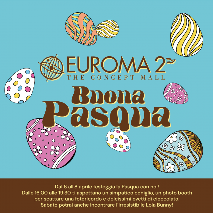 Buona Pasqua – Euroma2